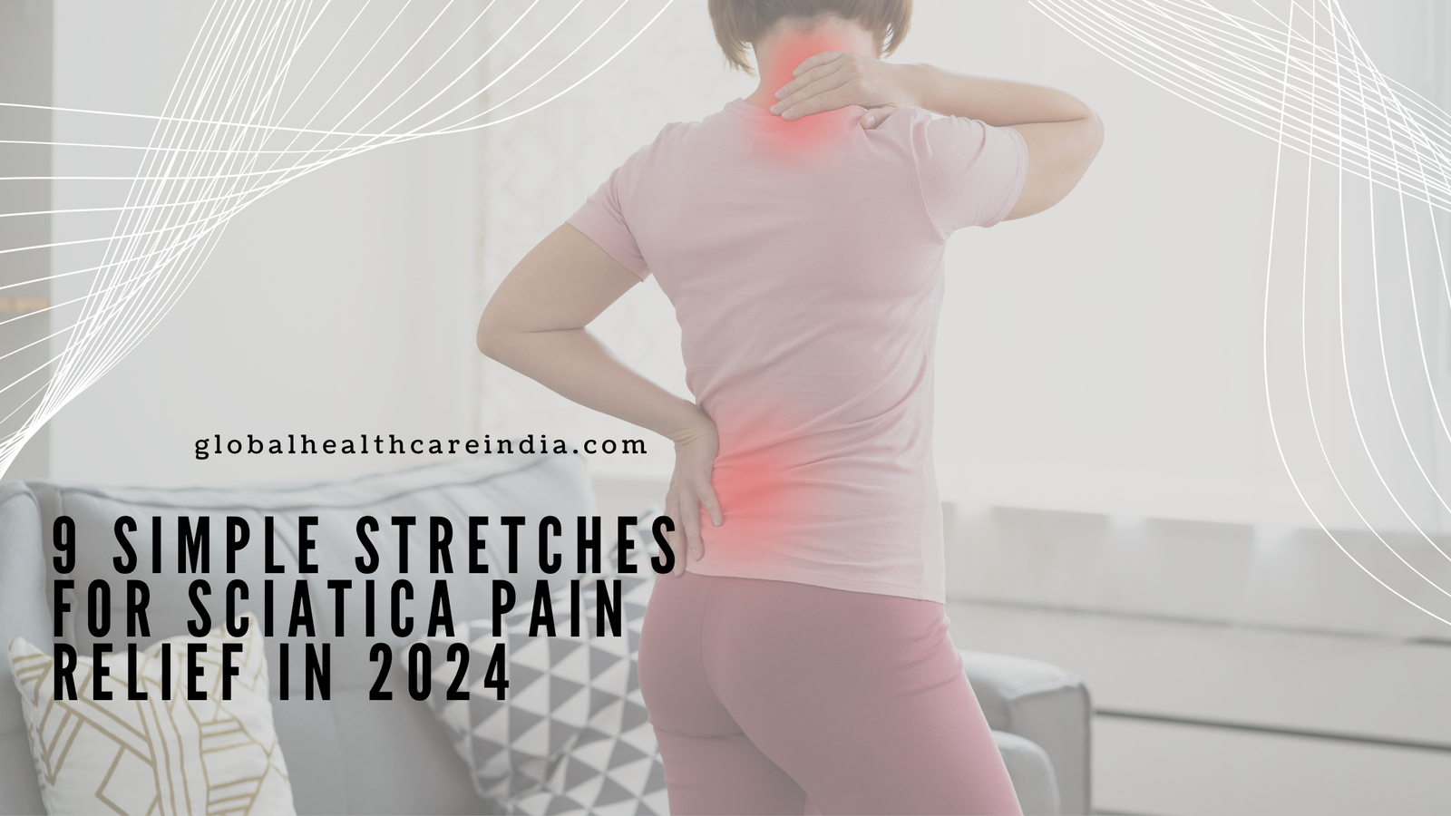 Simple Stretches for Sciatica