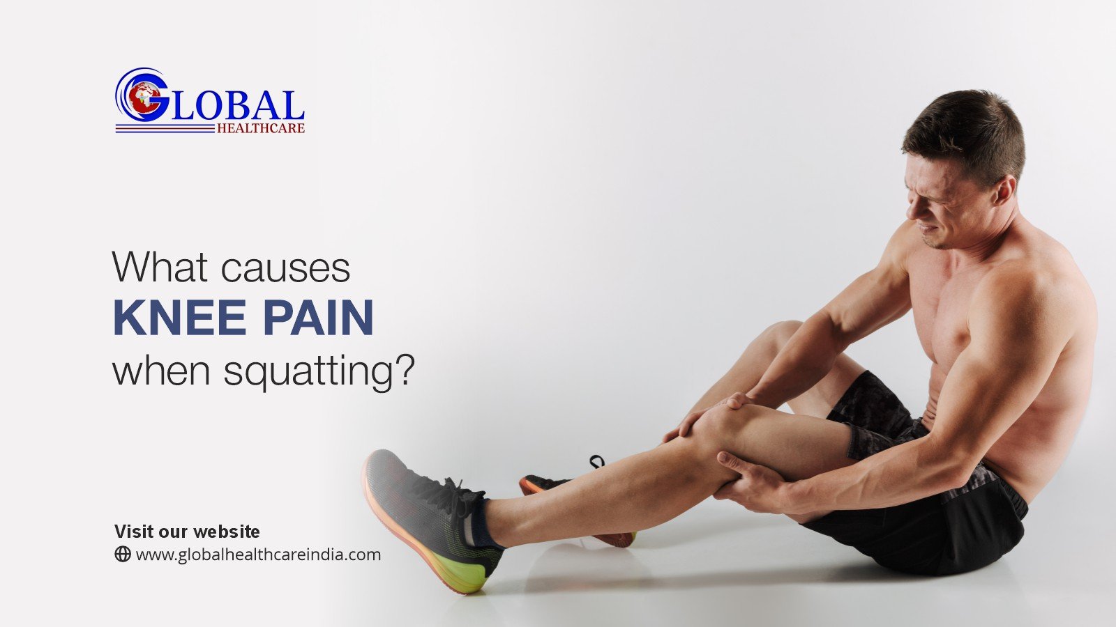 Understanding Knee Pain When Squatting: Causes, Treatment, and Prevention